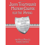 John Thompson's Modern Course For The Piano