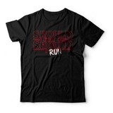 Camiseta Unissex Stranger Things Should I Run - Studio Geek
