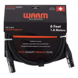 Cable Para Microfono Warm Audio Premium Xlr 6  1.8 Metros