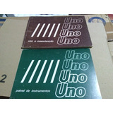 Manual Uno 85 1985 C/ Raro Adendo Painel De Instrumentos -