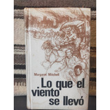 Lo Que El Viento Se Llevó Margaret Mitchell Ayma S. A.