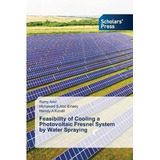 Libro Feasibility Of Cooling A Photovoltaic Fresnel Syste...