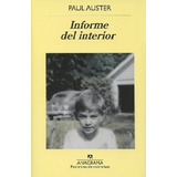 Informe Del Interior - Paul Auster