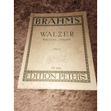 Brahms Walzer: Opus 39 ... Partituras Para Piano. 16 Valsas