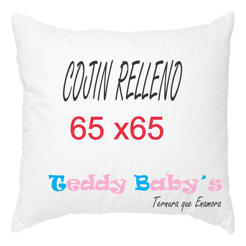 Relleno Para Cojin Teddy Babys 65 X 65 Set 2 Unid