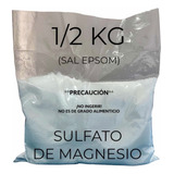 Sulfato De Magnesio O Sal Epsom 1/2 Kg Uso Externo