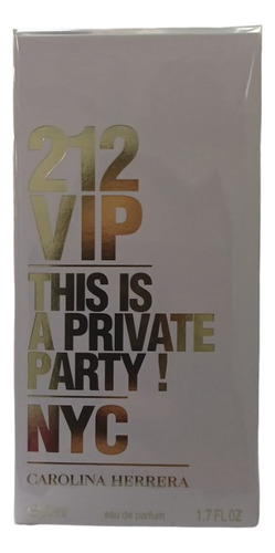 Carolina Herrera 212 Vip This Is A Private Party! Nyc 50ml