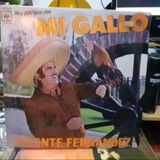 Vicente Fernández Mi Gallo Vinil,vinilo,lp,acetato Oferta1