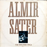 Almir Sater Lp Single 1990 Um Violeiro Toca 4947