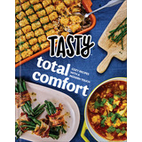 Libro Tasty Total Comfort: Cozy Recipes With A Modern Tou...