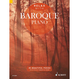 Partitura Piano Relax With Barroque 38 Pieces Digital 