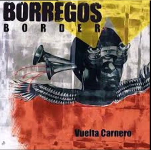 Borregos Border - Vuelta Carnero Cd Nuevo Sellado 