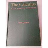 The Calculus With Analytic Geomerty   Louis Leithold