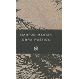 Obra Poetica - Massis Mahfud