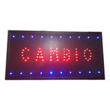 Cartel Led Cambio Exchange Abierto O La Que Quieras