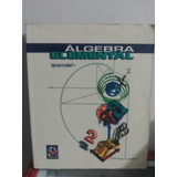 Algebra Elemental Ignacio Bello  Libro Original De Segunda