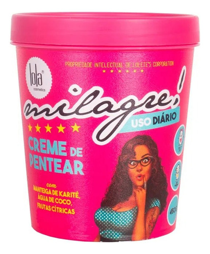 Crema Para Peinar Hidratante Milagre Lola Cosmetics