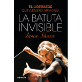 Libro La Batuta Invisible