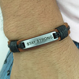 Pulseira Bracelete Masculino De Couro Legitimo Stay Strong