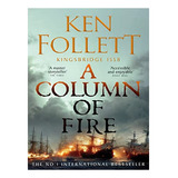 A Column Of Fire - Ken Follett. Eb14