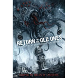 Libro Return Of The Old Ones En Ingles