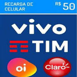 Recarga Celular Crédito Online Tim Claro Vivo Oi R$ 50,00