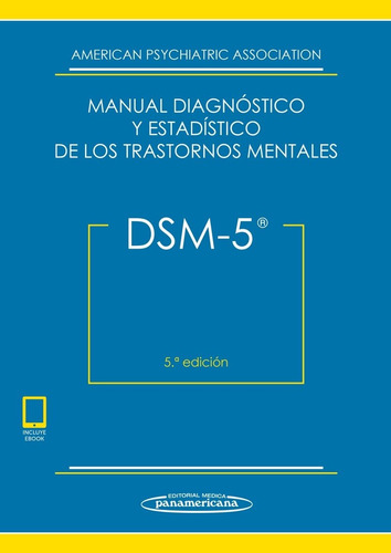 Dsm-5. Manual Diagnóstico Y Estadístico De Los Trastornos  