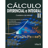 Calculo Diferencial E Integral 2 Editorial Trillas