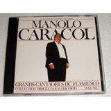 Manolo Caracol Grands Cantaores Du Flamenco Vol 7 Cd Frances