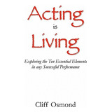 Libro Acting Is Living - Osmond, Cliff