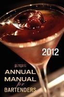 Libro Gaz Regan's Annual Manual For Bartenders, 2012 - Ga...