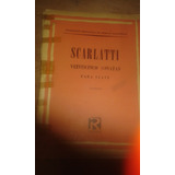 Scarlatti: 25 Sonatas Para Clave  - Ricordi Envios