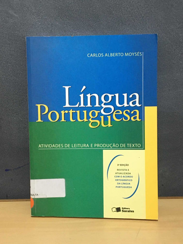 Livro De Língua Portuguesa De Carlos Alberto Moysés