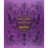Libro: El Gran Libro Criaturas Harry Potter. Vv.aa.. Norma E