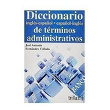 Diccionario Inglés Español - Español Inglés Trillas