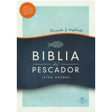 Biblia Del Pescador Letra Grande, Caoba - Rvr 1960