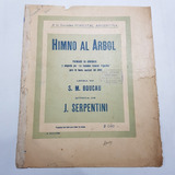 Antigua Partitura Himno Al Árbol Boucau Serpentini Mag 59503