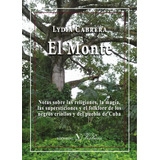 El Monte, De Lydia Cabrera