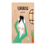 Sinforoso - Cinetto - Calabaza (mayuscula), De Cinetto, Liliana. , Tapa Blanda En Español, 2016