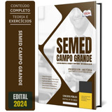 Apostila Semed Campo Grande Ms 2024 Professor História Anos