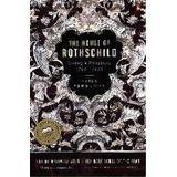 The House Of Rothschild : Money's Prophets 1798-1848, De Niall Ferguson. Editorial Penguin Books Ltd, Tapa Blanda En Inglés, 1999