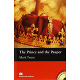 The Prince And The Pauper + Audio Cd - Macmillan Readers Intermediate, De Twain, Mark. Editorial Macmillan, Tapa Blanda En Inglés Internacional, 2013