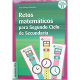 Retos Matemáticos Para 2° Ciclo De Secundaria.