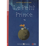 Petit Prince,le   A Cd - Lectures Hub Juniors - Niveau 1--eu