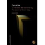 Libro El Retrato De Dorian Gray/the Picture Of Dorian Gra...