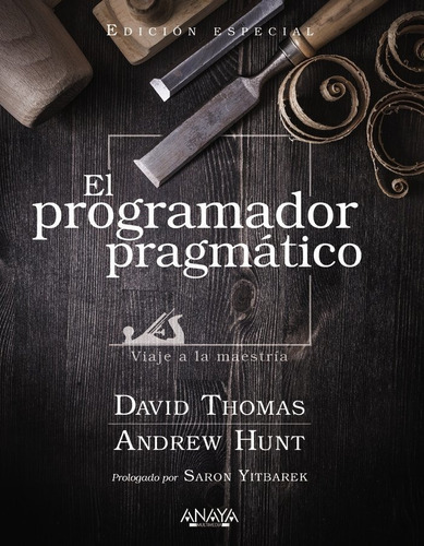 El Programador Pragmatico Edicion Especial, De Thomas, David. Editorial Anaya Multimedia, Tapa Blanda En Español, 2022