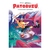 Patoruzú Ii, De Dante Quinterno. Serie Patoruzu, Vol. 6. Editorial Ovni Press, Tapa Blanda, Edición 1 En Español, 2023