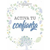 Libro Activa Tu Confianza - Dra Barbara Markway Celia Ampel