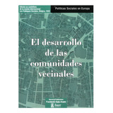 Libro El Desarrollo De Las Comunidades Vecinales