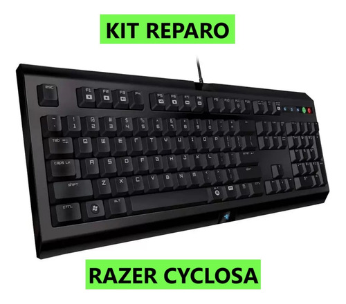 Kit Reparo Teclado Gamer Razer Cyclosa - Teclas Rz03-0041